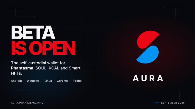 An announcement banner for AURA, a self-custodial wallet for Phantasma, SOUL, KCAL, and Smart NFTs, stating "BETA IS OPEN" and dated September 2026.