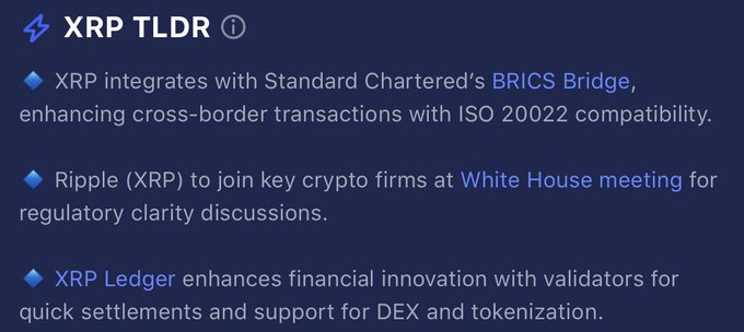 An "XRP TLDR" graphic outlines three key updates: XRP's integration with Standard Chartered's BRICS Bridge for ISO 20022-compliant cross-border transactions, Ripple's invitation to a White House meeting alongside other crypto firms for regulatory discussions, and the XRP Ledger's expanding role in financial innovation through validator support, DEX functionality, and tokenization. The image ties to the "$XRP Daily Update" post by summarizing the day's top XRP-related developments.