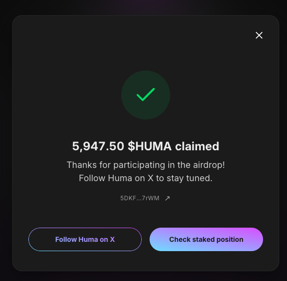 A confirmation screen showing the successful claim of 5,947.50 $HUMA tokens from the airdrop, with options to "Follow Huma on X" or "Check staked position," aligning with the post's message about claiming the Huma airdrop and immediately staking the tokens rather than selling.
