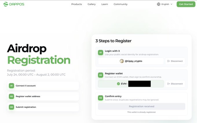 The image shows the DAPPOS airdrop registration page, detailing the three-step process: Login with X account (@tippy_crypto), Register an EVM wallet, and Confirm entry. The page displays the registration period from July 24, 00:00 UTC to August 2, 00:00 UTC, matching the post's mention of the August 2nd deadline for the $DOS token airdrop.