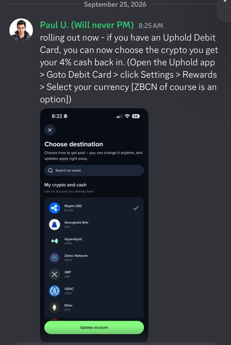 A Discord message from Paul U. about Uphold Debit Card crypto cash back rewards, showing a screenshot of the 'Choose destination' menu with currencies like Ripple USD, Stronghold SHx, Hyperliquid, and Zebec Network.