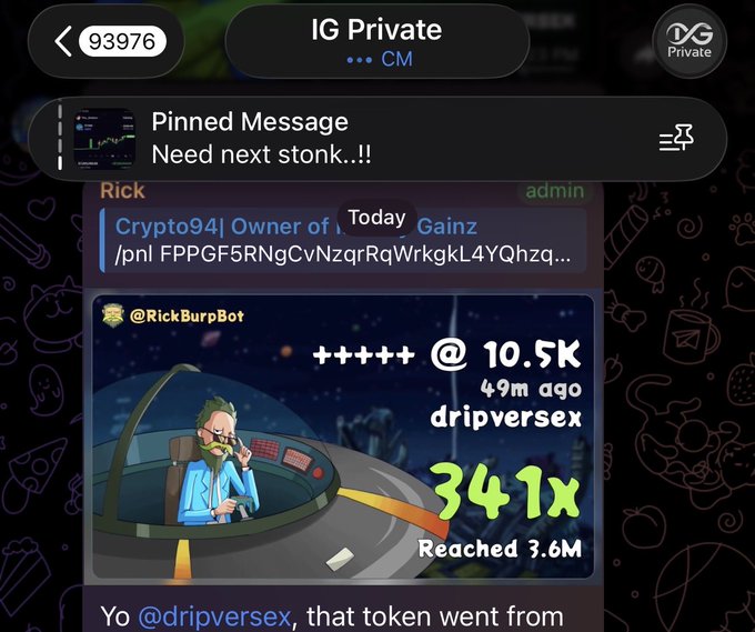A Telegram chat screenshot from "IG Private" (93976 members) shows a pinned message reading "Need next stonk..!!" followed by a post from admin Rick featuring the @RickBurpBot announcing a token that gained 34.1x to reach 3.6M, hitting 10.5K, with "@dripversex, that token went from..." The post highlights the frustration of missing a massive pump while taking a break, reinforcing the caption's resolve to lock in and catch the next one.