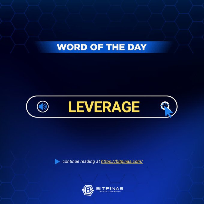 A graphic from BitPinas featuring a 'WORD OF THE DAY' banner with the word 'LEVERAGE' prominently displayed in yellow, along with audio icons and a link to bitpinas.com.