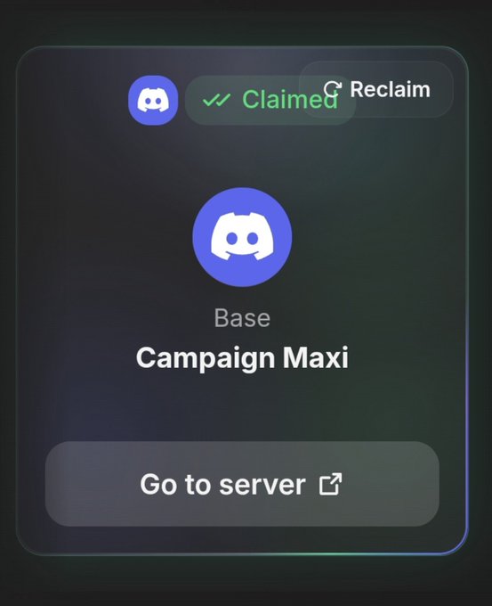 A notification card shows a Discord "Campaign Maxi" role under the Base server has been successfully claimed, with options to "Reclaim" or "Go to server." The green "Claimed" checkmark confirms the user has secured the role, aligning with the post's message about claiming the Base "Reputation Maxxing" role via guild.xyz.