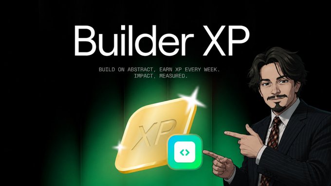 The image shows a promotional graphic for "Builder XP," featuring the text "Builder XP" in large white letters with the tagline "BUILD ON ABSTRACT, EARN XP EVERY WEEK. IMPACT, MEASURED." A gold XP token with a code symbol is displayed alongside a green code bracket icon, with an illustrated man in a suit pointing toward them, reinforcing the post's message about Abstract Chain rewarding builders for their measurable contributions to the ecosystem.