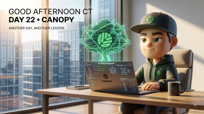 A digital illustration of a cartoon character in a green hoodie and cap working on a laptop with "Canopy" branding, featuring a green holographic tree logo and the text "GOOD AFTERNOON CT DAY 22 • CANOPY" with "ANOTHER DAY, ANOTHER LESSON."