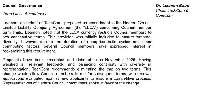 The image displays a Council Governance announcement from Dr. Leemon Baird, Chair of TechCom & CoinCom, detailing a proposed amendment to the Hedera Council LLC Agreement to eliminate the current two-term limit for Council members, allowing them to run for subsequent terms subject to competitive renewal applications.