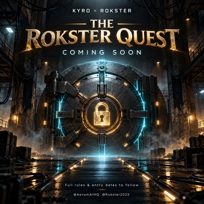 A dramatic promotional graphic for 'THE ROKSTER QUEST COMING SOON' by KYRO × ROKSTER, depicting a large vault door with a glowing padlock in an industrial setting, with text noting 'Full rules & entry dates to follow' and handles @AevumAIHQ and @Rokster2025.