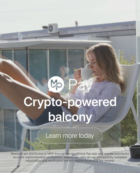 A promotional advertisement for MegPrime Pay featuring a woman relaxing on a balcony drinking coffee, with the text 'Crypto-powered balcony' and 'Learn more today'.
