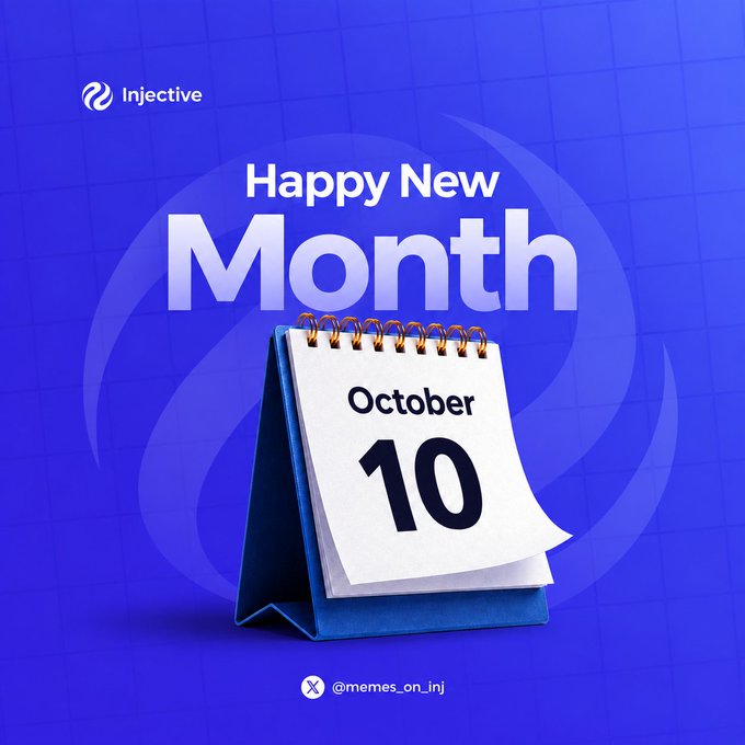 A graphic displays 'Happy New Month' text above a desk calendar showing 'October 10' against a blue background with the 'Injective' logo.
