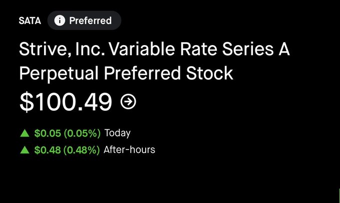 A stock ticker display showing Strive, Inc. Variable Rate Series A Perpetual Preferred Stock (SATA) at $100.49, up $0.05 (0.05%) today.