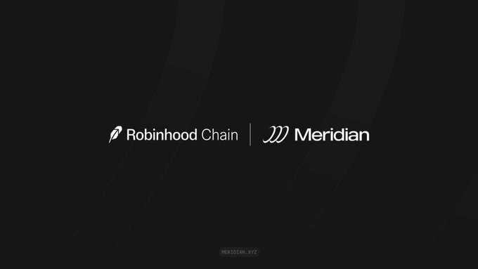 A dark graphic displaying a partnership between Robinhood Chain and Meridian, with the Meridian logo in the background.