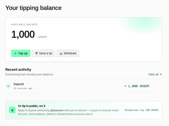 A tipping balance dashboard showing 1,000 ANSEM tokens available, with options to top up, send a tip, or withdraw, and a recent deposit activity from 33 seconds ago. The image illustrates how to tip publicly on X by replying with "@tipansem tip 100 ANSEM," demonstrating the platform the poster is referencing in their tweet.