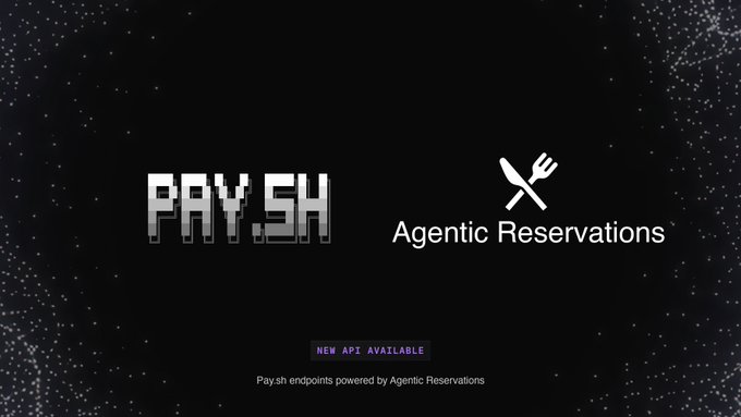A dark promotional graphic featuring the "PAY.SH" logo alongside an "Agentic Reservations" logo with a crossed knife and fork icon, with text announcing "NEW API AVAILABLE" and "Paysh endpoints powered by Agentic Reservations" — visually representing the launch of AgentRes on pay.sh for booking restaurants and checking real-time walk-in wait times without requiring an account.