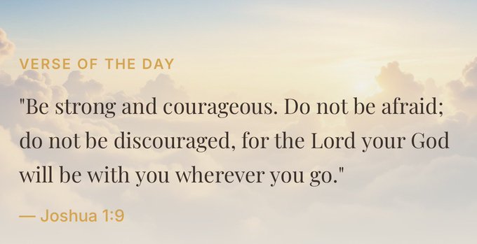 The image displays a "Verse of the Day" graphic featuring Joshua 1:9 against a serene sky and clouds background, with the text reading: "Be strong and courageous. Do not be afraid; do not be discouraged, for the Lord your God will be with you wherever you go." This aligns with the post's $Jesus cryptocurrency theme by promoting a message of faith and courage associated with the project.