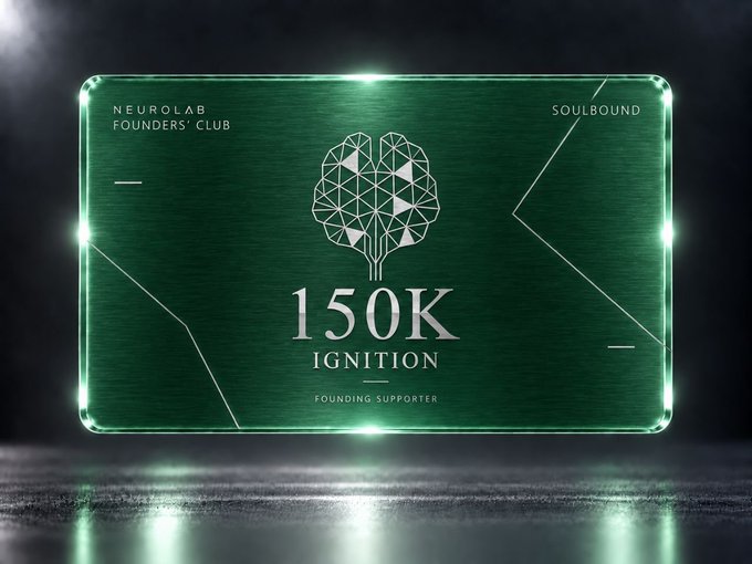 A green metallic 'NeuroLab Founders' Club' loyalty card with '150K Ignition' and 'Founding Supporter' text, marked 'Soulbound' in the corner with a glowing neon effect.
