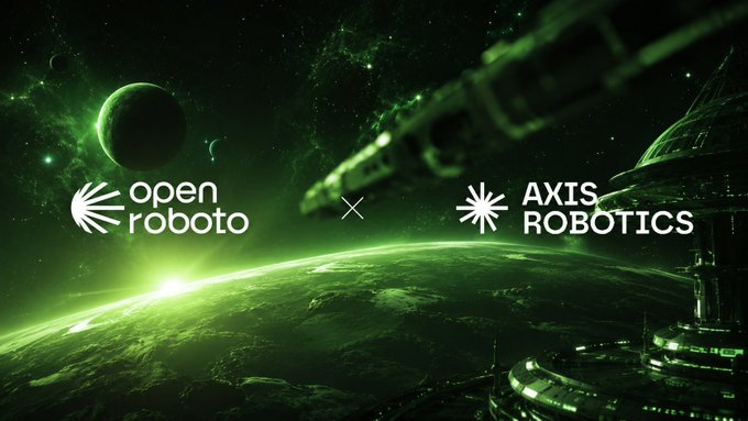 A green space-themed promotional graphic announcing a partnership between "Open Roboto" and "AXIS ROBOTICS."