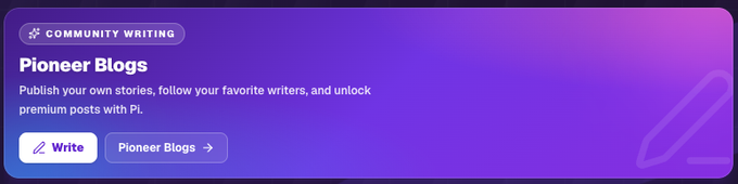 A promotional banner for "Pioneer Blogs" featuring a "Community Writing" label, with text inviting users to "Publish your own stories, follow your favorite writers, and unlock premium posts with Pi," alongside "Write" and "Pioneer Blogs" buttons. The image teases the upcoming launch of a community blogging feature within the Pi Browser app, encouraging Pi Network members to get ready for the new content platform.
