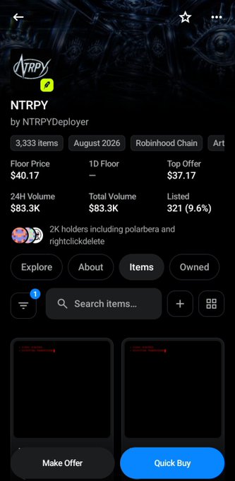 Mobile app screenshot showing NFT collection 'NTRPY' on Robinhood Chain with floor price $40.17, 3,333 items, and 2K holders.