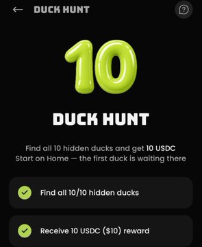 A mobile app screen displays a "DUCK HUNT" challenge with a green balloon graphic showing "10", tasking users to "Find all 10 hidden ducks and get 10 USDC" and complete tasks to earn rewards.