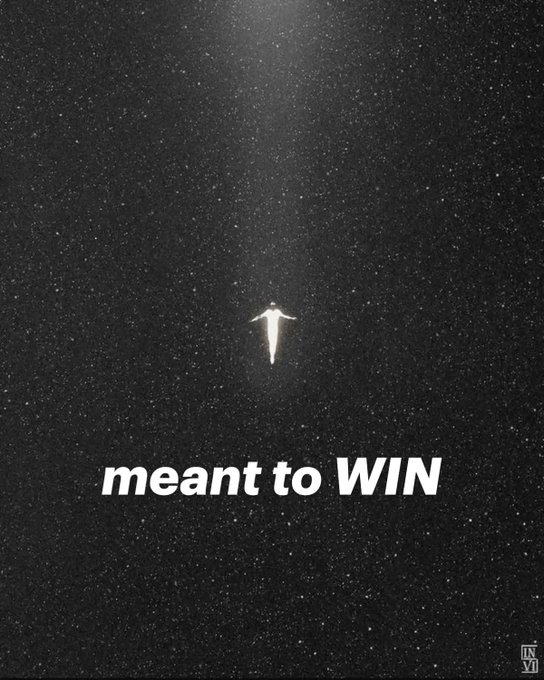 A motivational graphic featuring a silhouetted figure in a glowing spotlight against a starry black background, with the text 'meant to WIN' displayed below.