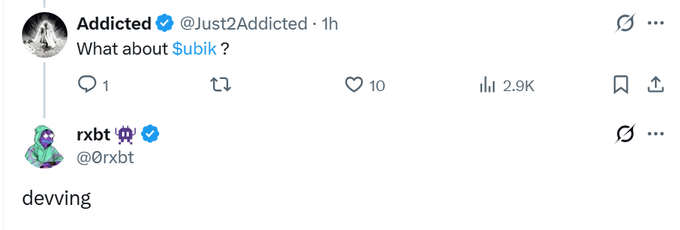 A tweet exchange shows user @Just2Addicted asking "What about $Subik?" and @0rxbt replying "dewving," apparently dismissing the $UBIK token discussed in the post as unremarkable or lacking substance.