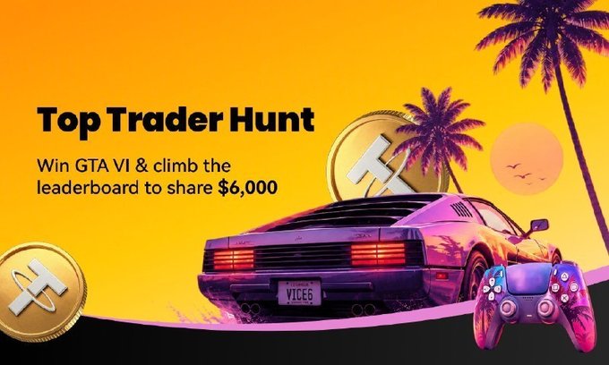 This image advertises the "Top Trader Hunt" campaign, where participants can win GTA VI and share a $6,000 prize pool by climbing the leaderboard, aligning with the post's emphasis on a trading campaign and prize money.