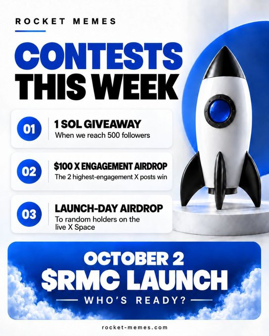Promotional graphic from Rocket Memes titled "CONTESTS THIS WEEK," featuring a 3D rocket and listing three opportunities: a 1 SOL giveaway at 500 followers, a $100 X engagement airdrop, and a launch-day airdrop, culminating in an "$RMC Launch" on October 2nd. The image directly visualizes the accompanying post's mentions of the SOL giveaway, the $100 X engagement contest, and the airdrop on launch day.