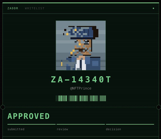 A ZADDR whitelist approval page showing pixel art ID 'ZA-14340T' by @NFTPrince with status marked 'APPROVED' through the submitted, review, and decision stages.