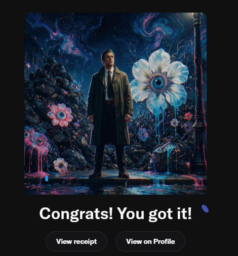 A confirmation screen displays 'Congrats! You got it!' beneath a surreal digital artwork of a trench-coated detective in a psychedelic landscape with large eyeball flowers and the Eiffel Tower, with buttons for 'View receipt' and 'View on Profile.'