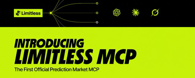 An advertisement banner introducing 'Limitless MCP,' billed as the first official prediction market MCP, displayed with a bright green and black color scheme.