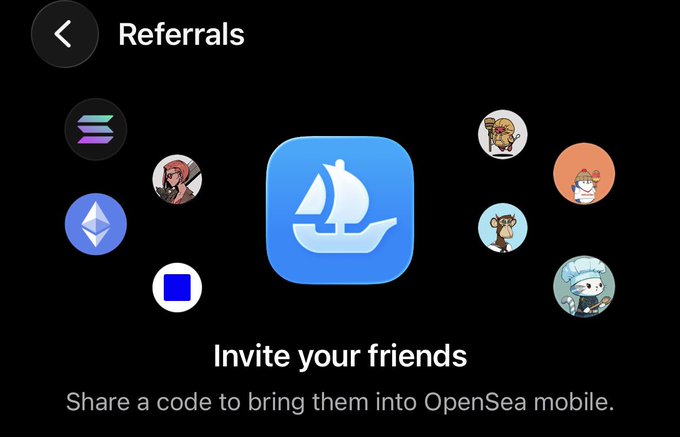 A 'Referrals' screen from the OpenSea mobile app featuring the OpenSea sailboat logo surrounded by various user avatars, with text reading 'Invite your friends. Share a code to bring them into OpenSea mobile.'