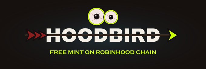 The image is a promotional graphic for "HOODBIRD," featuring a logo with cartoon eyes and an arrow, announcing a "FREE MINT ON ROBINHOOD CHAIN." It ties to the post by advertising a giveaway that requires following, liking, retweeting, and tagging friends with an ETH wallet for a chance at 5 guaranteed whitelist spots.