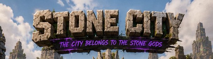 A promotional graphic displays 'STONE CITY' in large stone-textured letters with the tagline 'THE CITY BELONGS TO THE STONE GODS' against a backdrop of stone skyscrapers and blue sky.