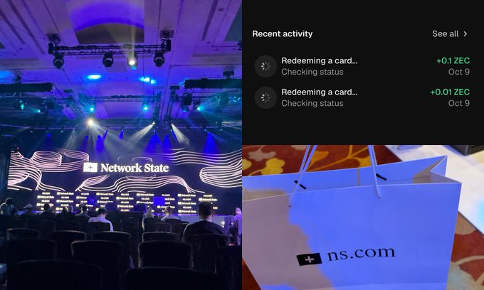 A collage of three images: a stage with 'Network State' branding and topographer world map, a screenshot showing 'Recent activity' with 'Redeeming a card...' transactions of '+0.1 ZEC' and '+0.01 ZEC' from Oct 9, and a paper bag labeled '+ns.com'.