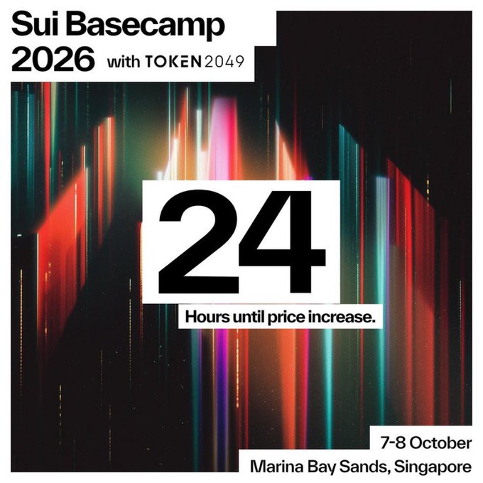 An event poster for "Sui Basecamp 2026 with TOKEN2049," taking place on "7-8 October" at "Marina Bay Sands, Singapore," featuring a large "24 Hours until price increase" countdown against a colorful streaked background.