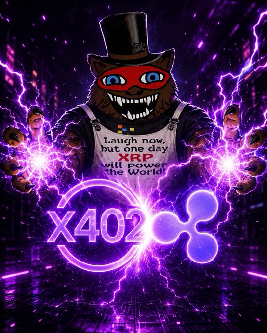A stylized raccoon character with a top hat and apron that reads "Laugh now, but one day XRP will power the World!" is surrounded by purple energy and lightning, with the "X402" logo and the XRP symbol prominently displayed. This imagery visually represents the exciting news of Ripple joining the X402 Foundation, poised to power AI agent payments.