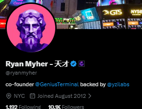A Twitter/X profile for 'Ryan Myher - 天才' (@ryanmyher), co-founder of @GeniusTerminal, backed by @yzilabs, based in NYC, joined August 2012, with 1,192 following and 10.1K followers.