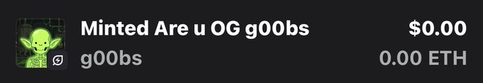 A dark-themed NFT marketplace listing for 'Minted Are u OG g0Obs' by 'g0Obs' shows a price of $0.00 and 0.00 ETH next to a small green alien-like character.