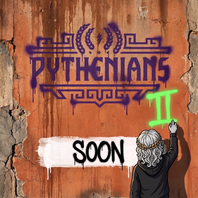 A graffiti-style illustration shows a hooded figure wearing a laurel wreath painting the Roman numeral "II" (green) and the word "SOON" (black on a white stroke) beneath the spray-painted purple emblem "PYTHENIANS" on a weathered orange wall, visually reinforcing the post's teaser about upcoming promises being fulfilled.