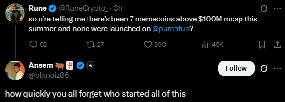 A Twitter/X screenshot showing a tweet from Rune (@RuneCrypto) stating 'so u're telling me there's been 7 memecoins above $100M mcap this summer and none were launched on @pumpfun?' with a quote reply from Ansem (@blknoiz06) saying 'how quickly you all forget who started all of this'.