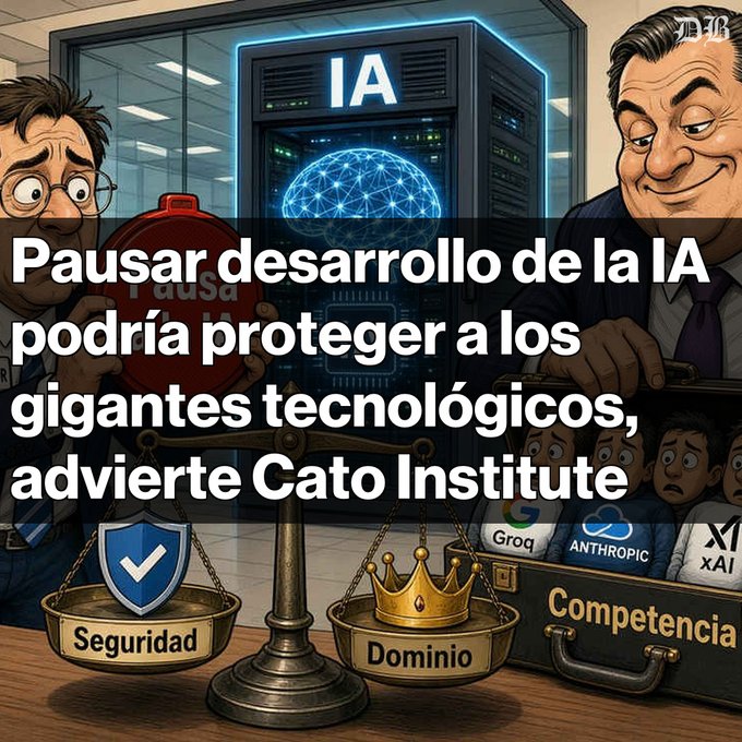 A cartoon-style graphic with Spanish text reads 'Pausar desarrollo de la IA podría proteger a los gigantes tecnológicos, advierte Cato Institute,' showing a scale balancing 'Seguridad' (Security) against 'Dominio' (Dominion) near logos of AI companies like Groq, Anthropic, and xAI.