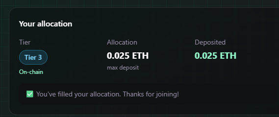 A digital allocation interface showing 'Tier 3', 'On-chain', '0.025 ETH' for both allocation and deposited, with a message 'You've filled your allocation. Thanks for joining!'