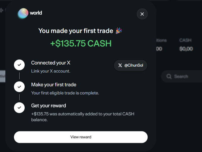 A screenshot from the 'world' app showing a notification 'You made your first trade 🎉 +$135.75 CASH' with an X account '@CihunSol' linked.