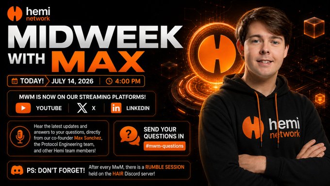 A promotional graphic for "MIDWEEK WITH MAX" by Hemi Network, scheduled for July 14, 2026, at 4:00 PM, featuring a man in a black hoodie with the Hemi Network logo, and noting availability on YouTube, X, and LinkedIn.