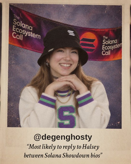 A Polaroid-style high school photo shows @deghosty smiling with hands clasped under their chin, wearing a black Solana-branded bucket hat and a varsity sweater with a purple "S," posed in front of a "The Solana Ecosystem Call" banner. The caption dubs them "Most likely to reply to Halsey between Solana Showdown bios," tying into the post's joke about being an equal fanatic of Solana and Halsey.