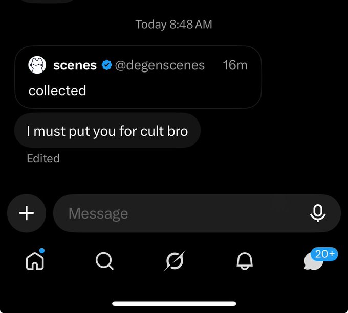 A Twitter/X direct message notification from verified user "scenes" (@degenscenes) sent 16 minutes ago, reading "collected" with a reply (edited) stating "I must put you for cult bro," timestamped Today 8:48 AM.