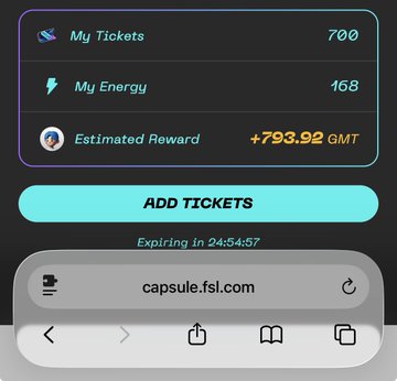 Mobile app screen from capsule.fsl.com showing "My Tickets" at 700 and "My Energy" at 168, with an "Estimated Reward" of +793.90 GMT and an "ADD TICKETS" button.