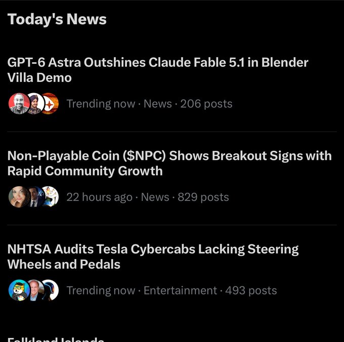 A 'Today's News' feed displays headlines including 'GPT-6 Astra Outshines Claude Fable 5.1 in Blender Villa Demo', 'Non-Playable Coin ($NPC) Shows Breakout Signs with Rapid Community Growth', and 'NHTSA Audits Tesla Cybercabs Lacking Steering Wheels and Pedals'.