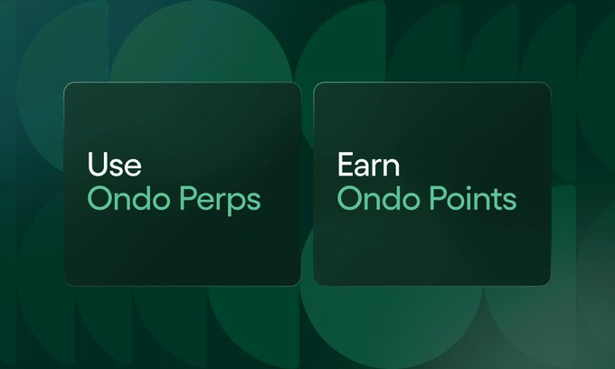 The image displays two green tiles promoting the Ondo ecosystem, reading "Use Ondo Perps" and "Earn Ondo Points," directly illustrating the new loyalty program that rewards traders on the Ondo Perps platform with Ondo Points.